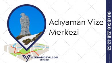 Adıyaman Vize Merkezi