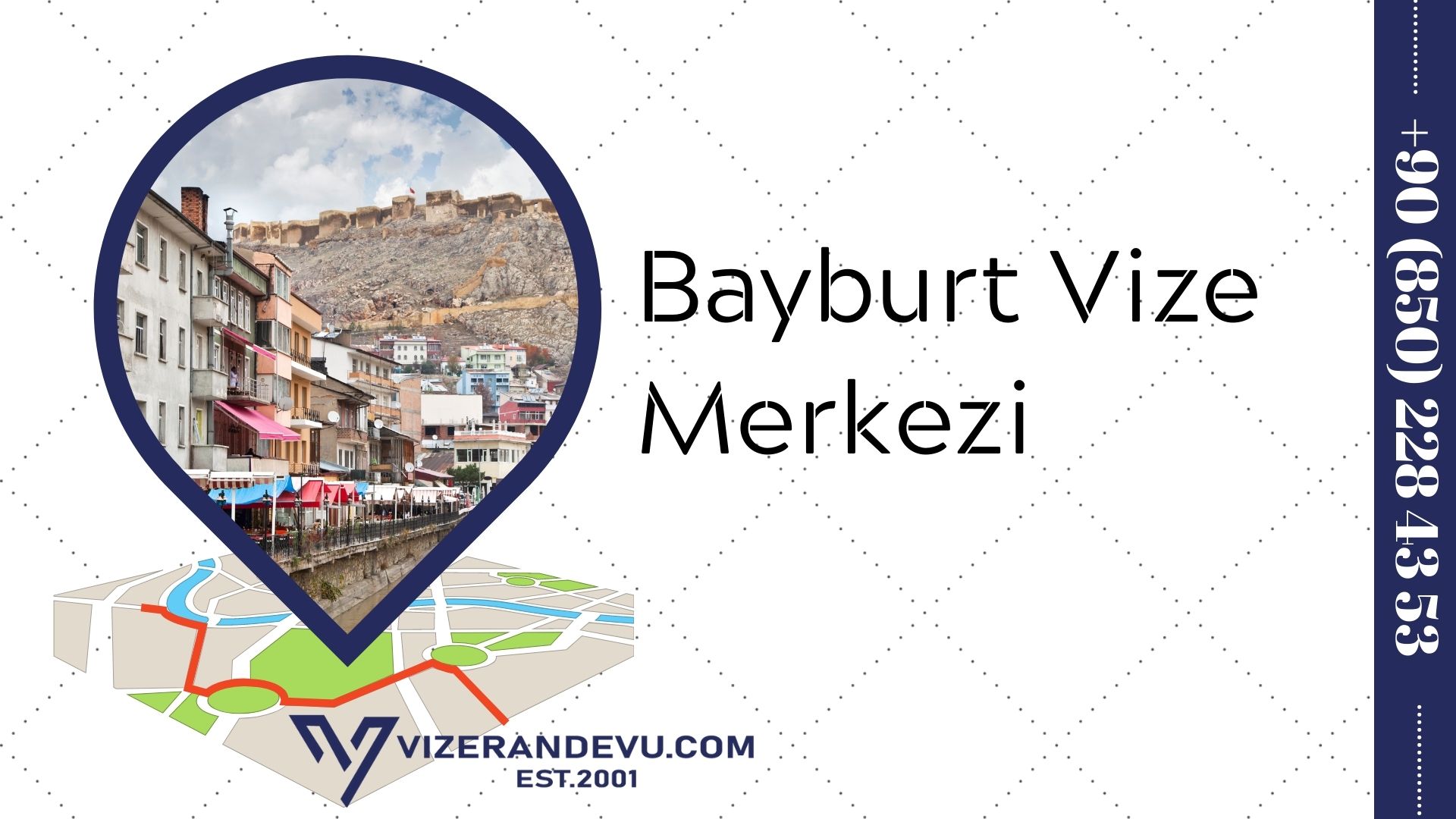 Bayburt Vize Merkezi