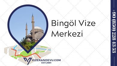 Bingöl Vize Merkezi