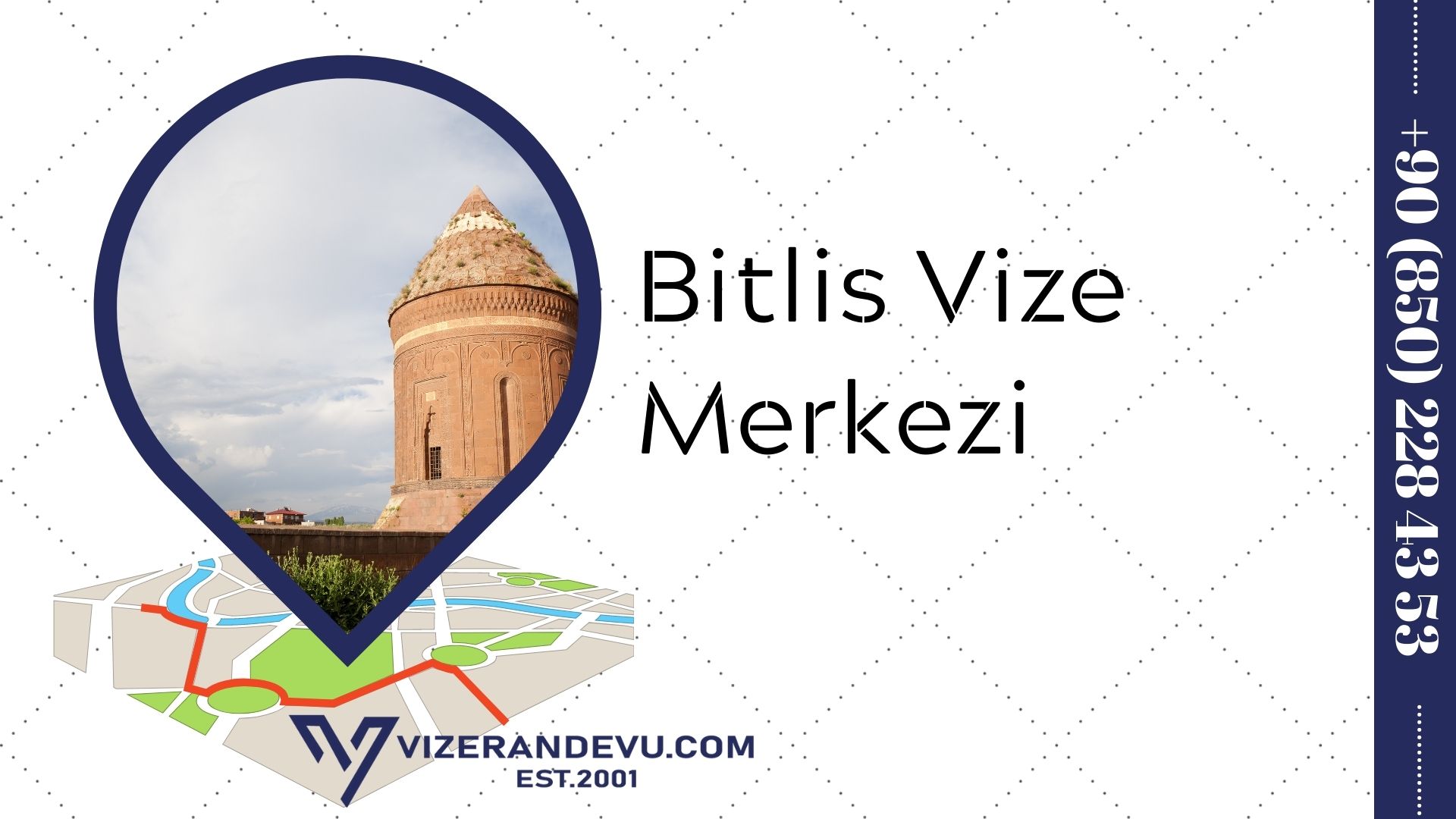 Bitlis Vize Merkezi
