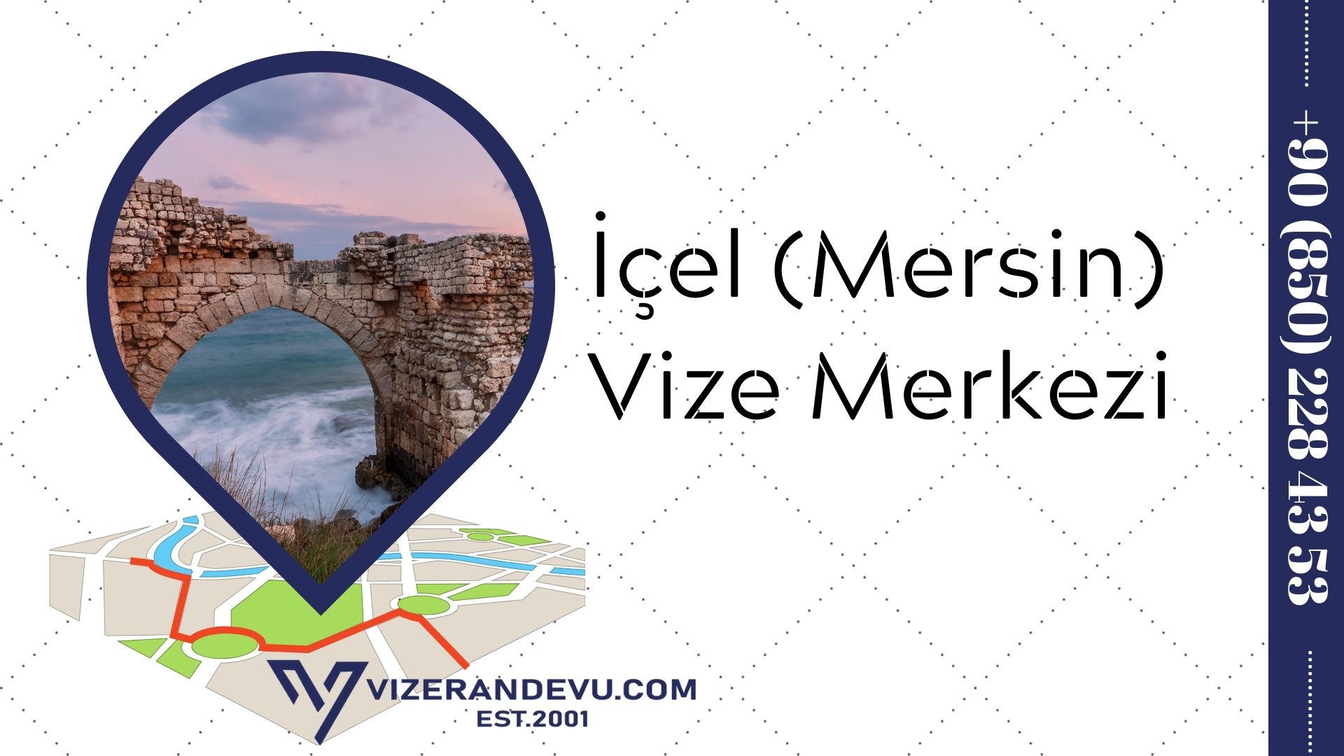 İçel (Mersin) Vize Merkezi