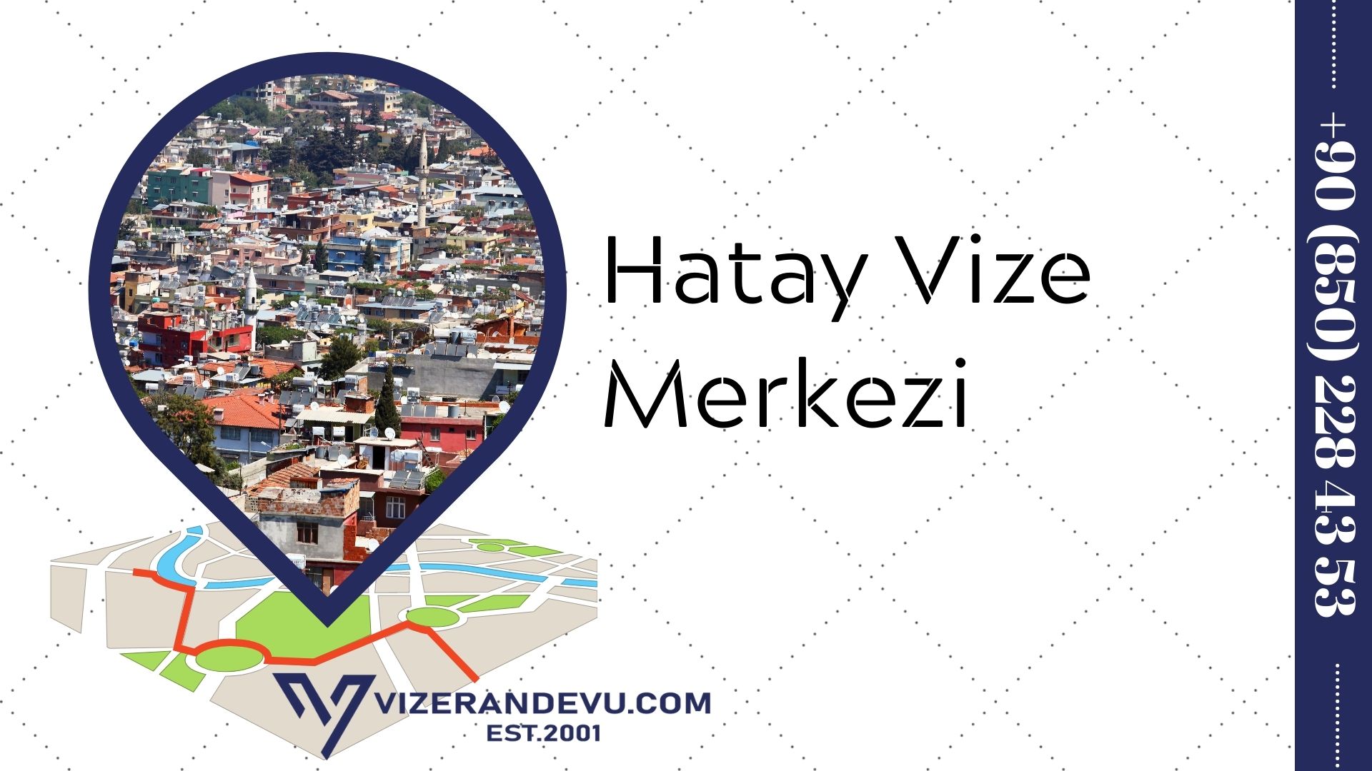 Hatay Vize Merkezi