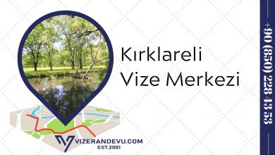 Kırklareli Vize Merkezi