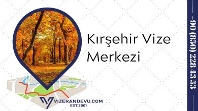 Kırşehir Vize Merkezi