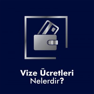 Vize Randevu 6 – vize ucretleri nelerdir