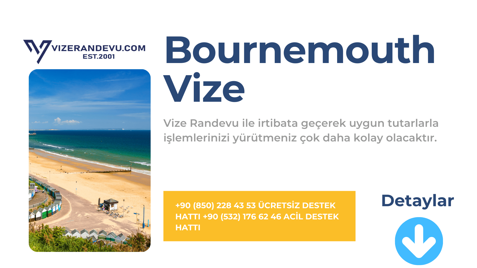 İngiltere Bournemouth Vize Başvurusu