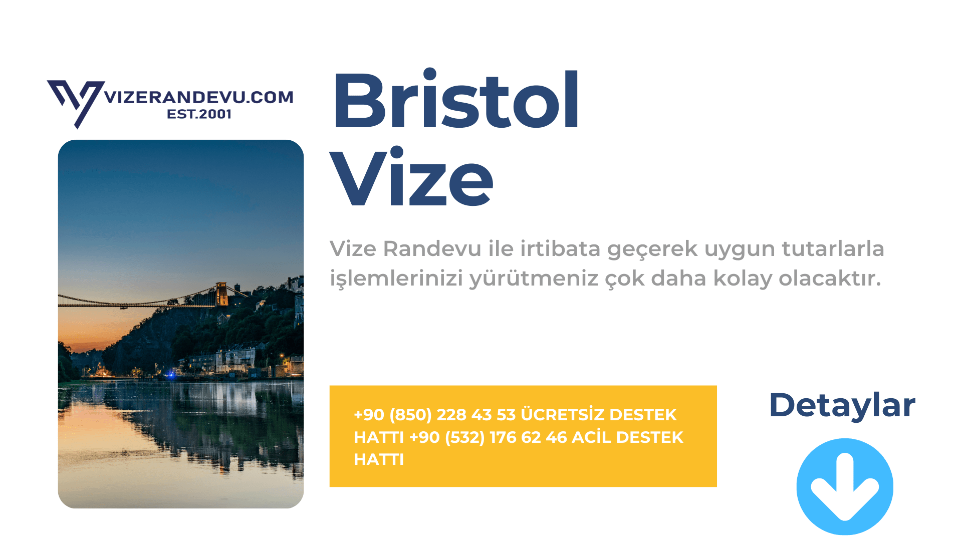 İngiltere Bristol Vize Başvurusu