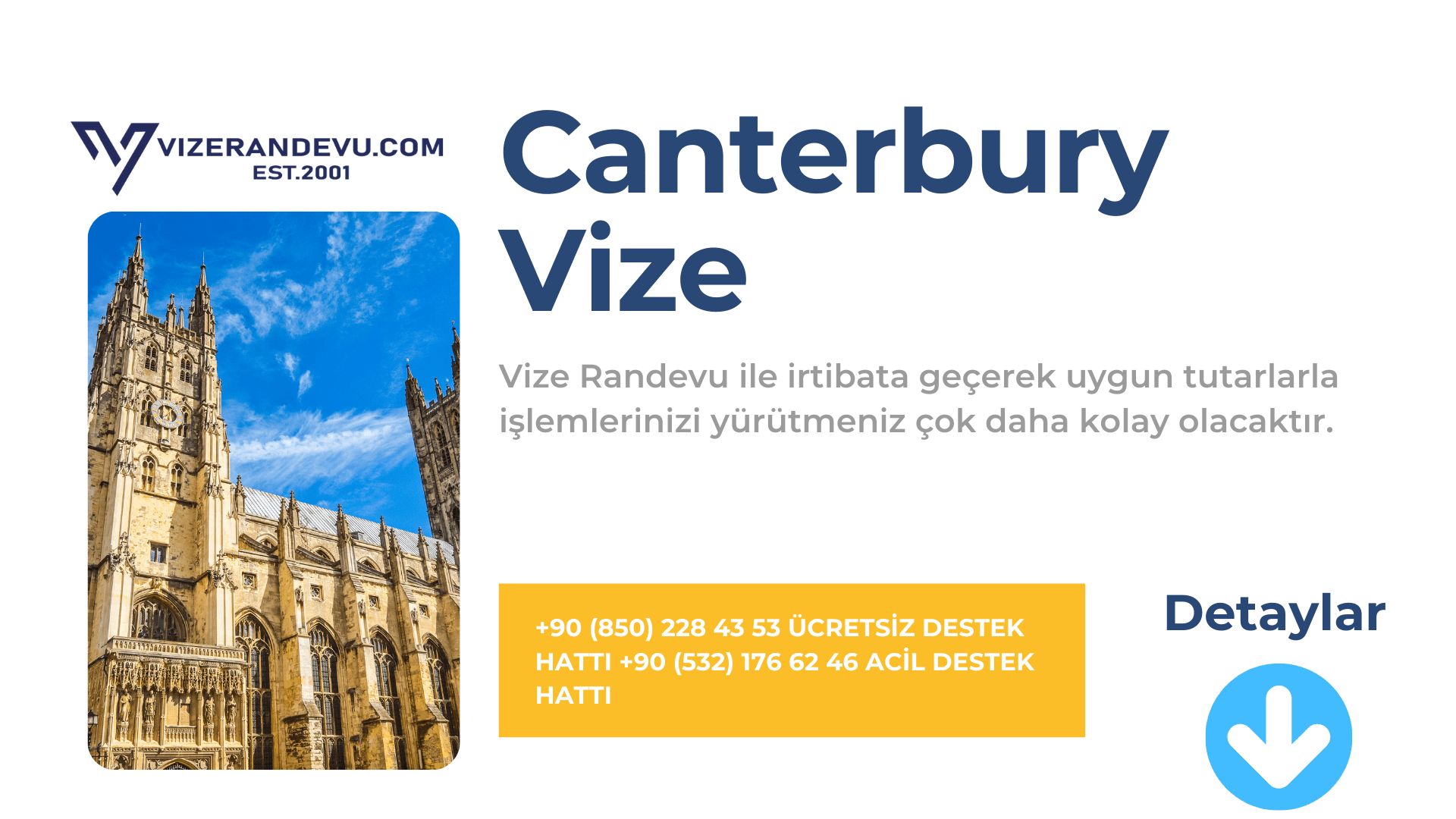 İngiltere Canterbury Vize Başvurusu