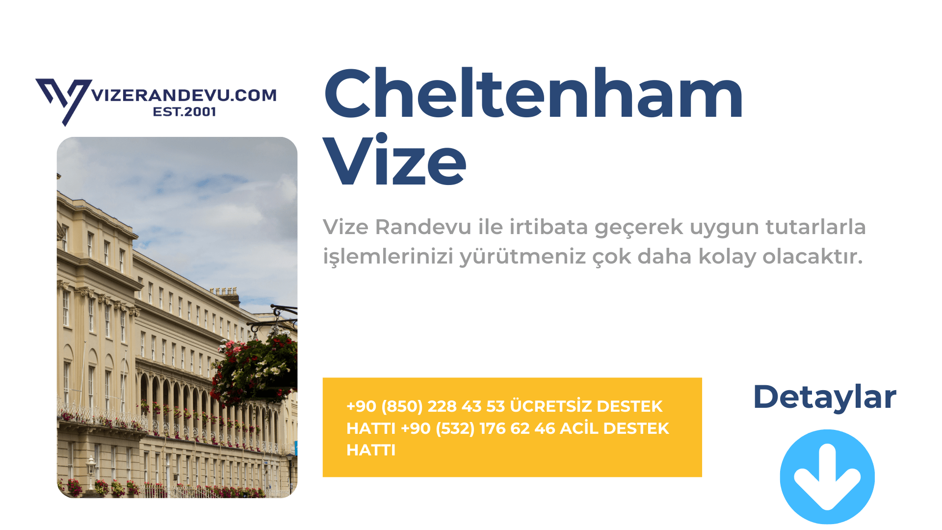 İngiltere Cheltenham Vize Başvurusu