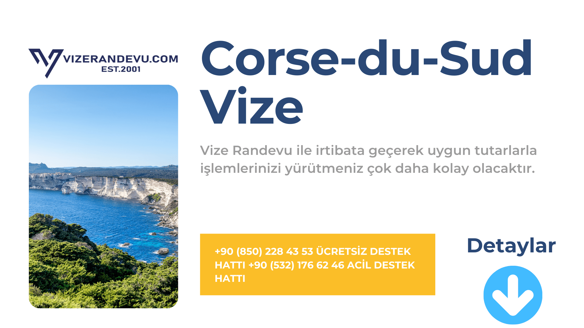 Fransa Corse-du-Sud Vize Başvurusu