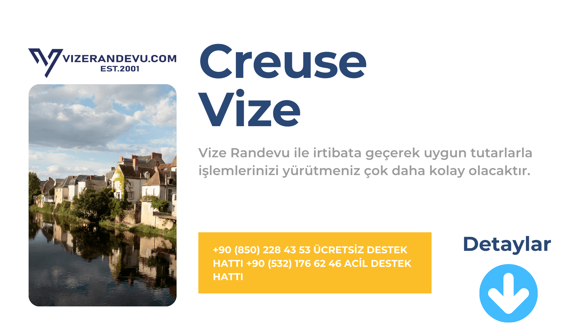 Fransa Creuse Vize Başvurusu