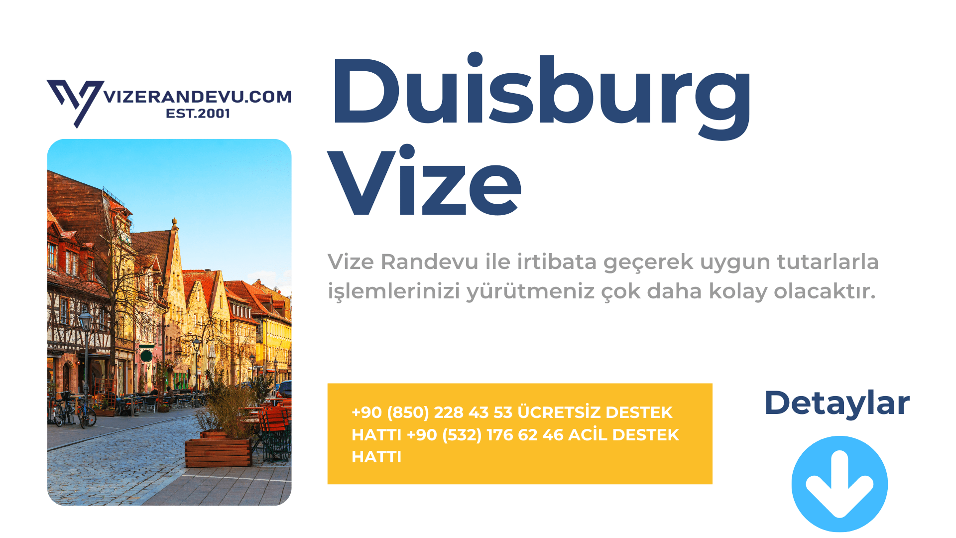 Almanya Duisburg Vize Başvurusu