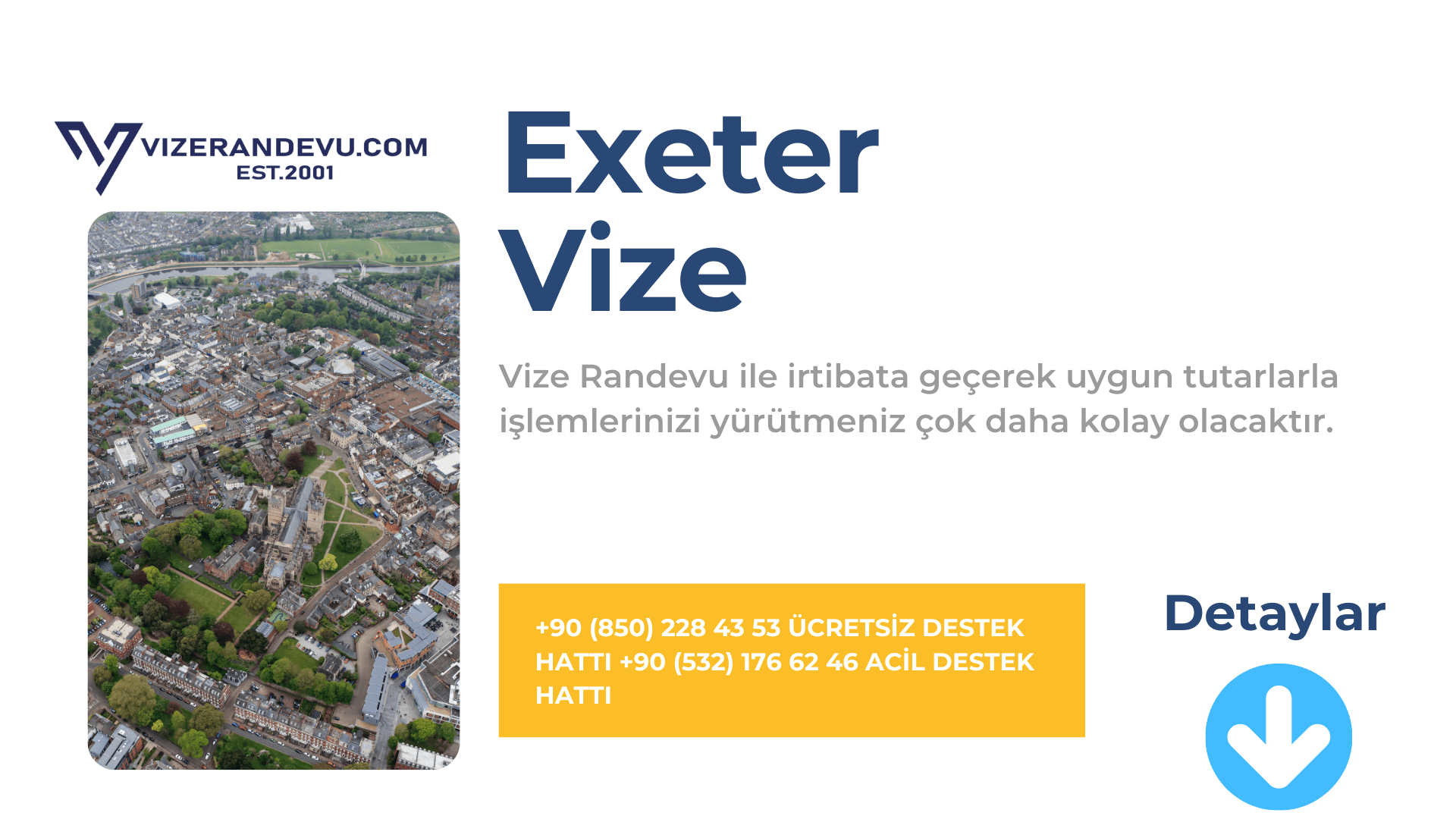 İngiltere Exeter Vize Başvurusu