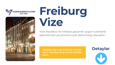 Almanya Freiburg Vize Başvurusu