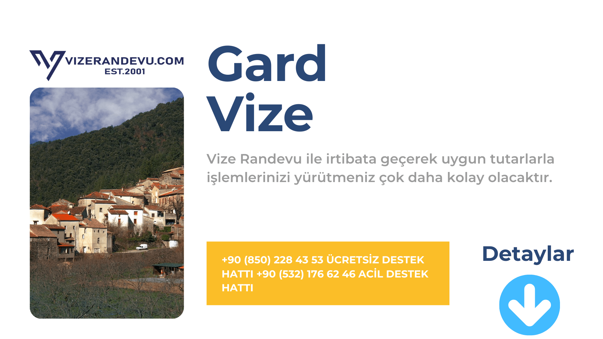 Fransa Gard Vize Başvurusu