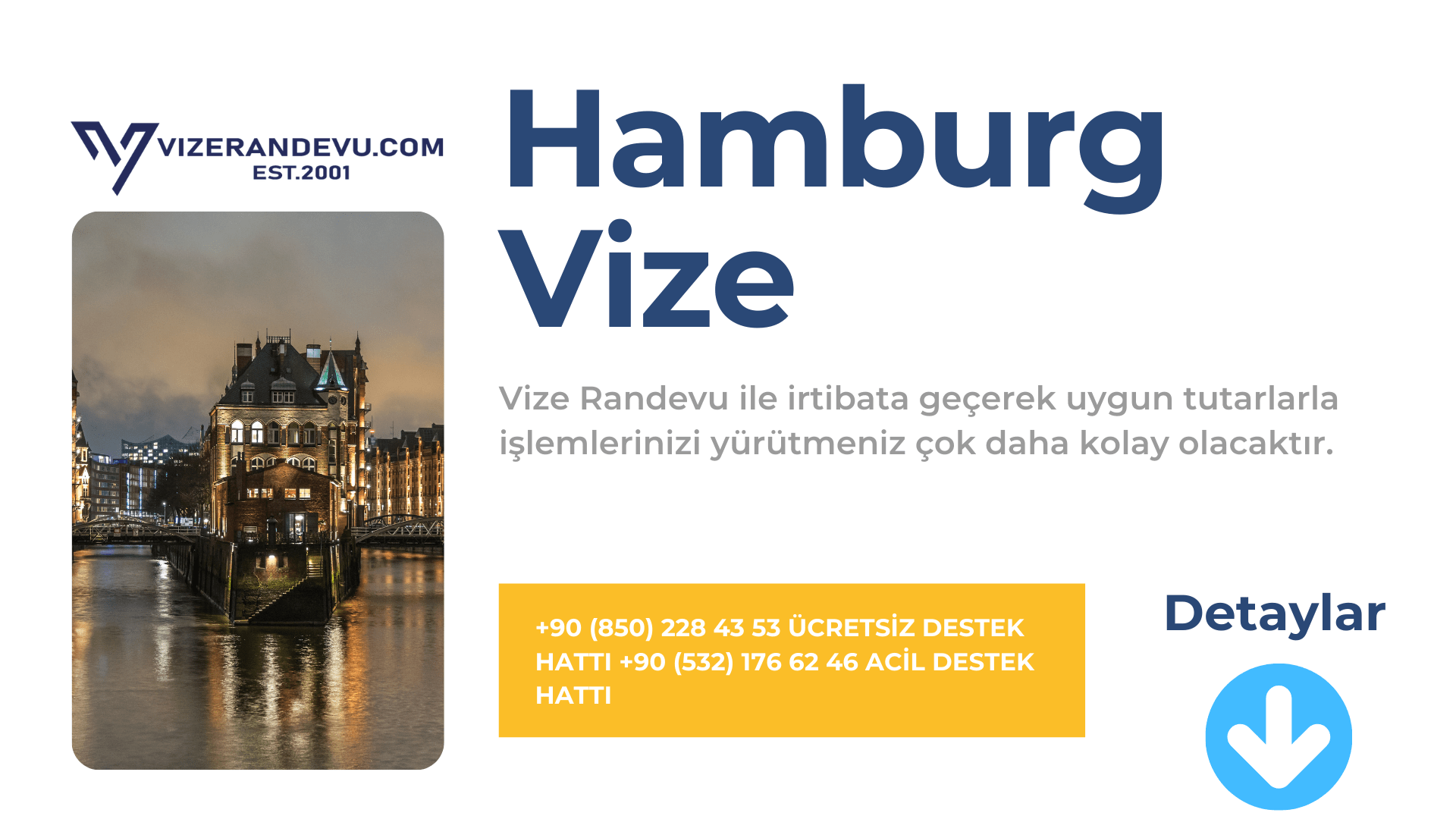 Almanya Hamburg Vize Başvurusu