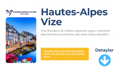 Fransa Hautes-Alpes Vize Başvurusu