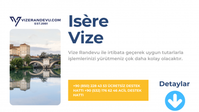 Fransa Isére Vize Başvurusu