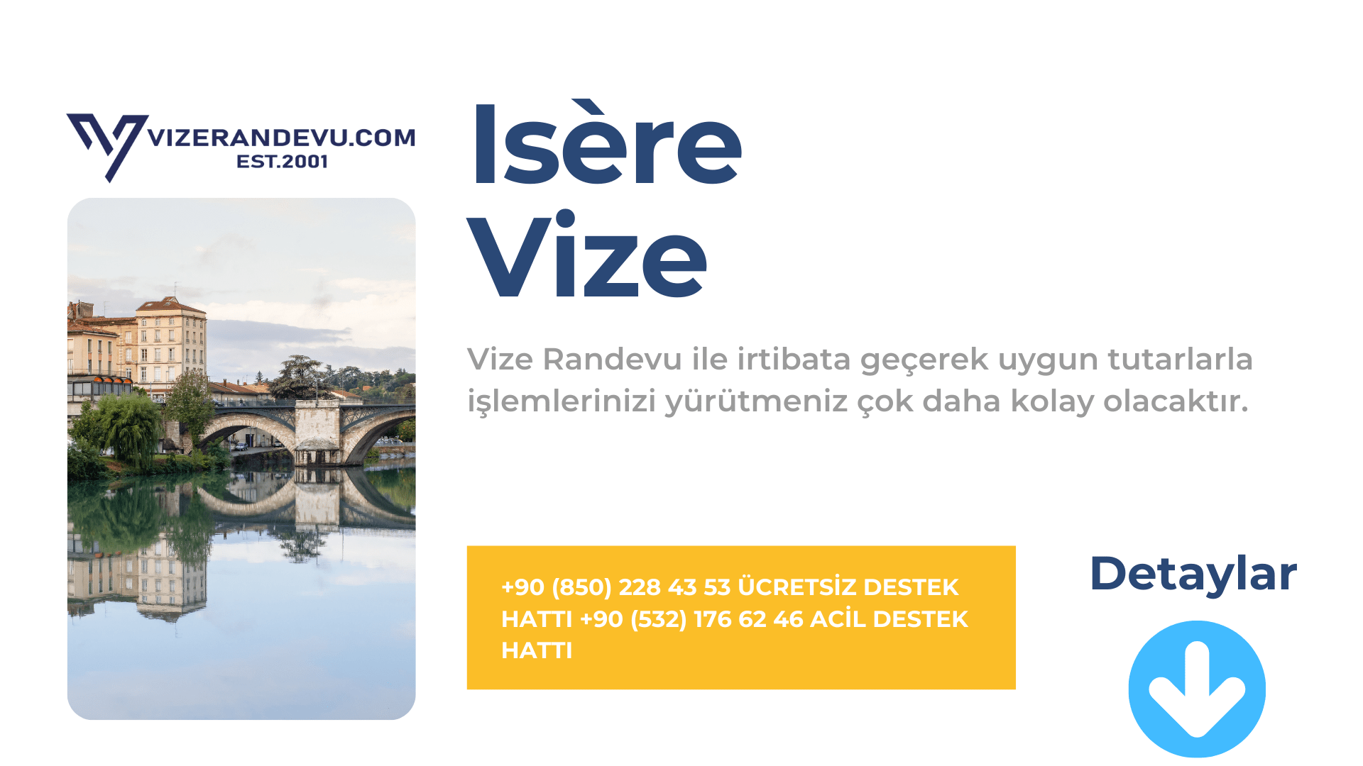 Fransa Isére Vize Başvurusu