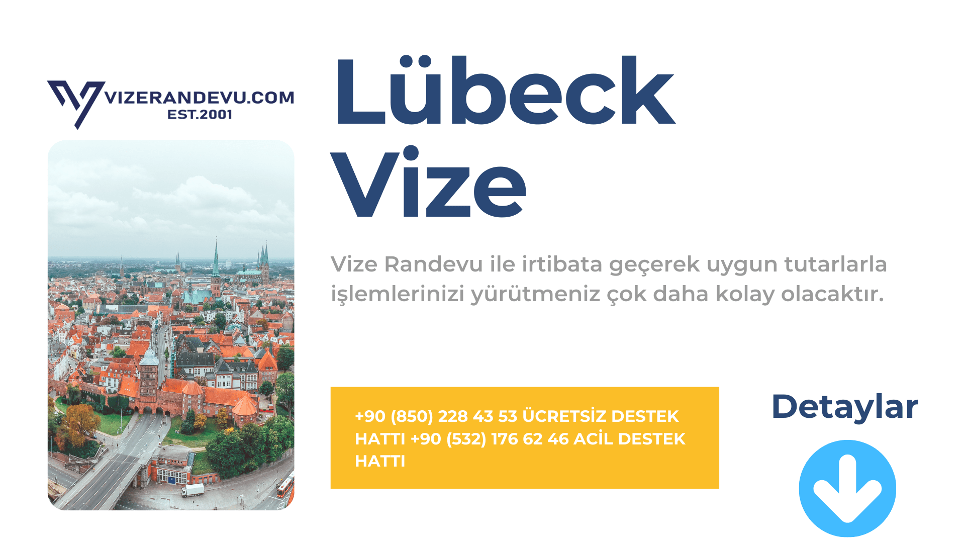 Almanya Lübeck Vize Başvurusu