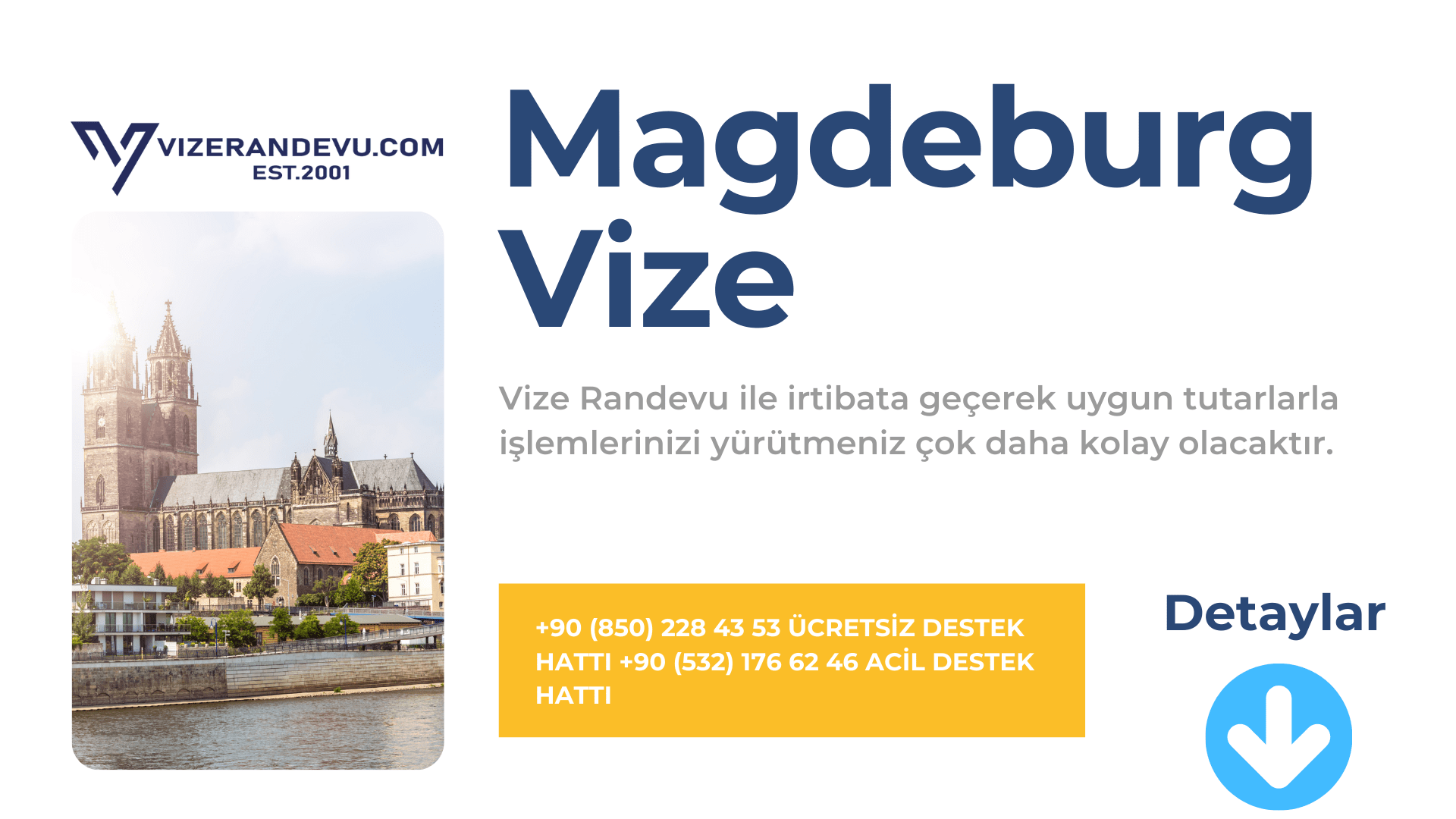 Almanya Magdeburg Vize Başvurusu