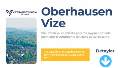 Almanya Oberhausen Vize Başvurusu