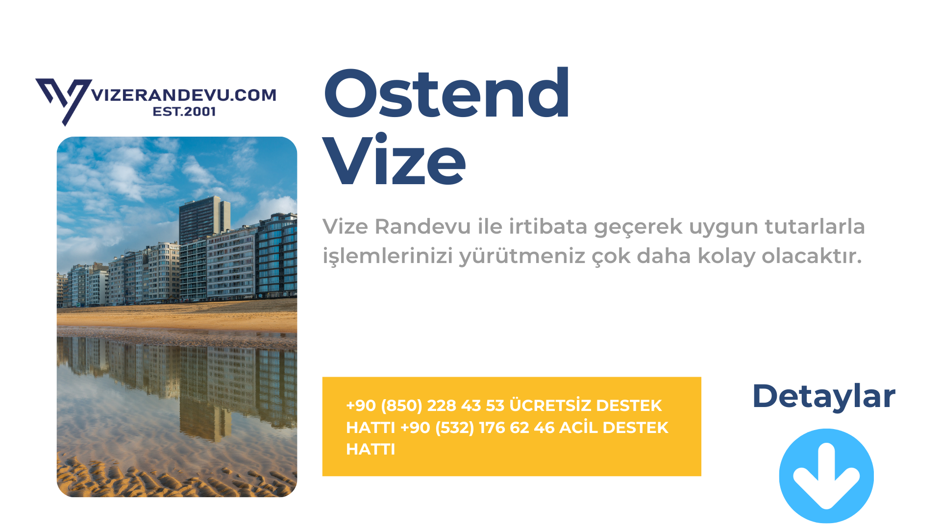 Ostend Vize