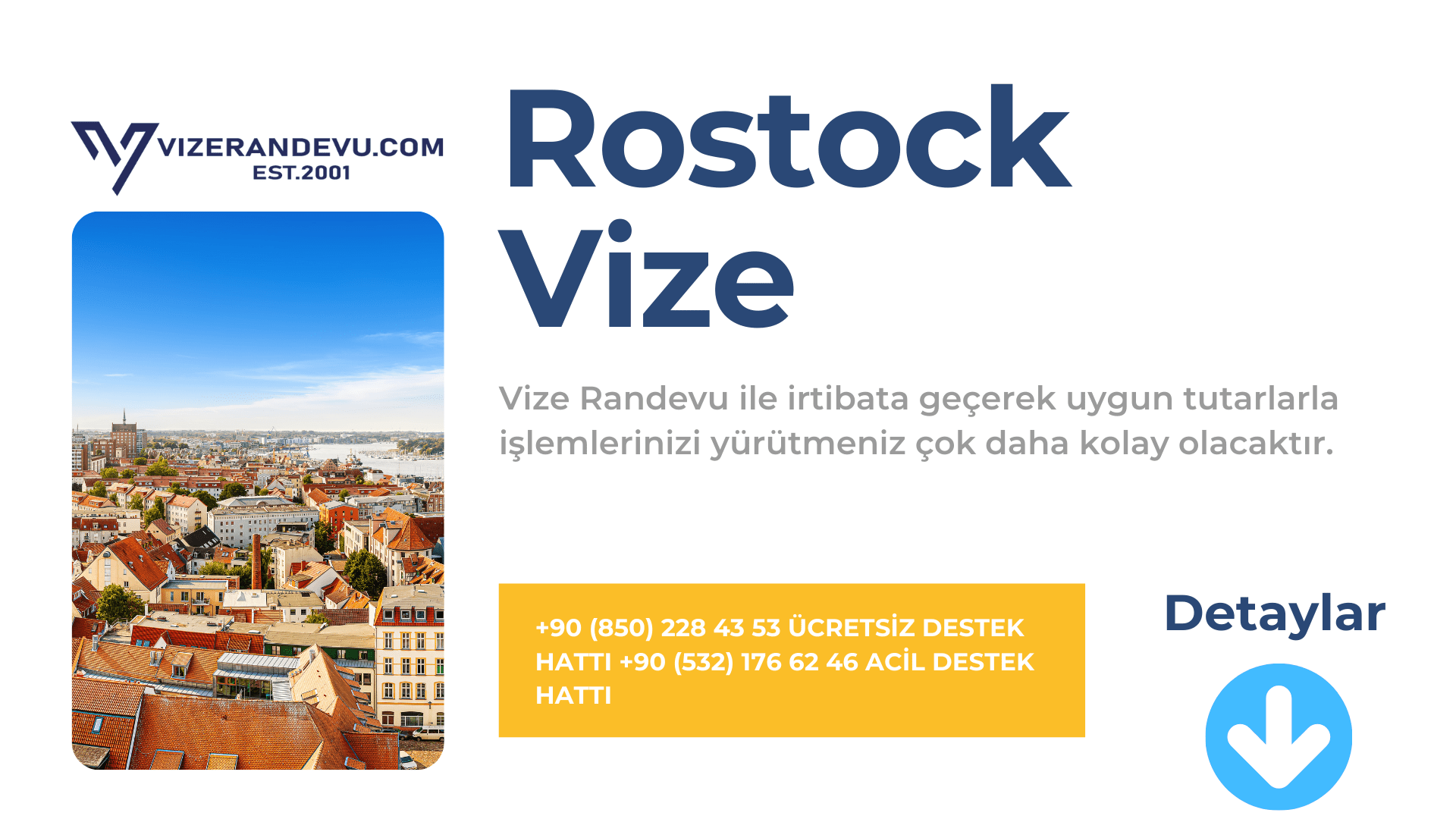 Almanya Rostock Vize Başvurusu