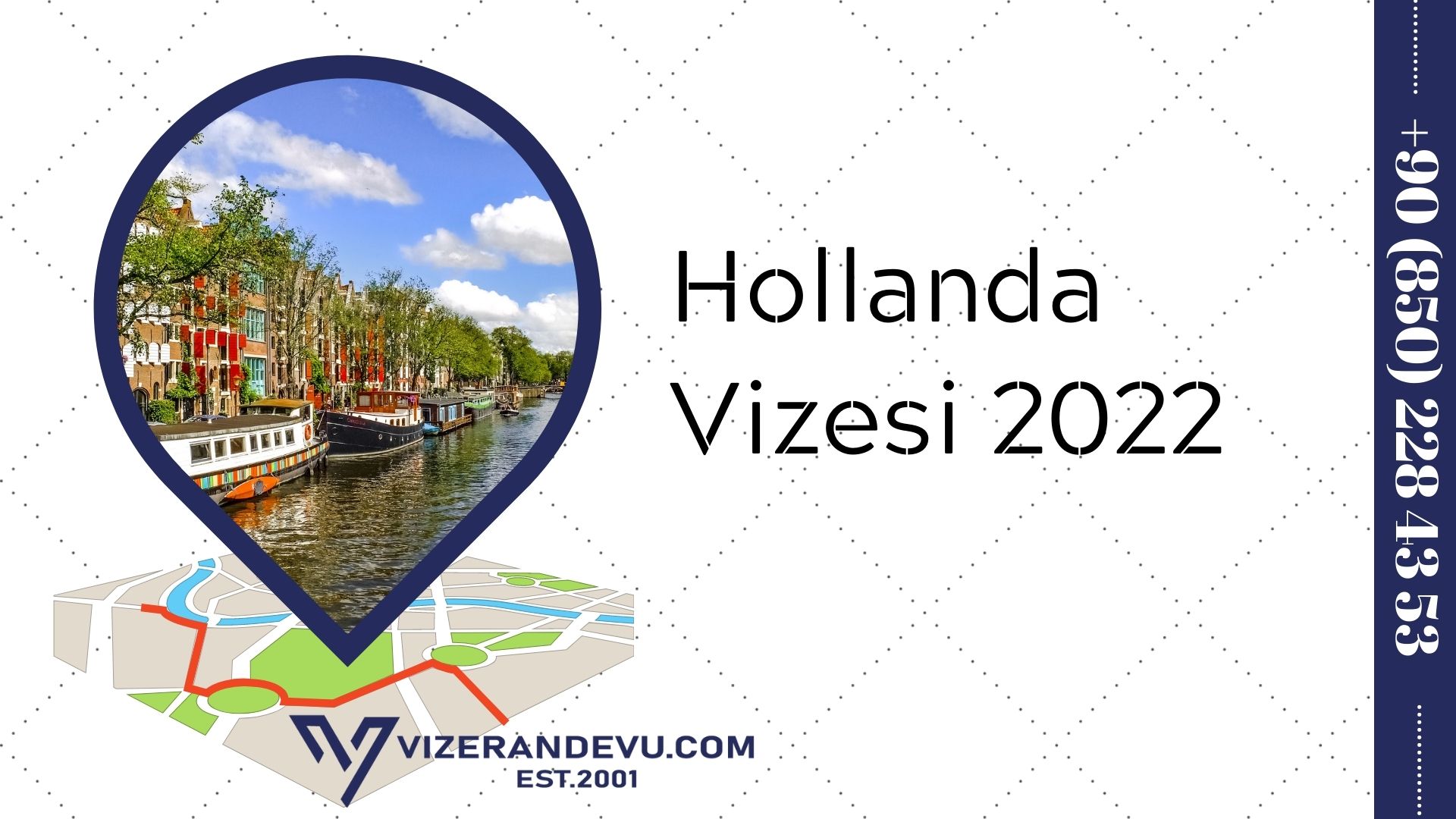 Hollanda Vizesi 2022